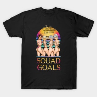 SQUAD HOT SUMMER - GOLDEN GIRLS T-Shirt